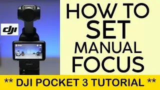 How to Set Manual Focus on DJI Pocket 3 How to Change Autofocus to Manual Focus DJI Pocket 3 (2023)