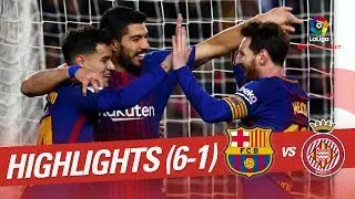 Resumen de FC Barcelona vs Girona FC (6-1)