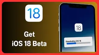 How To Get iOS 18 Beta Update | iOS 18 Developer Download