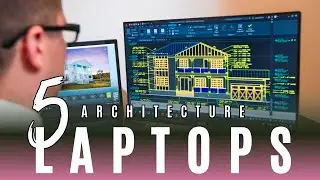 5 Best Laptops for Architects: Top Picks for Your Architecture Experience!