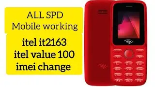 itel it2163 || itel value 100 || imei change || ALL SPD Mobile working