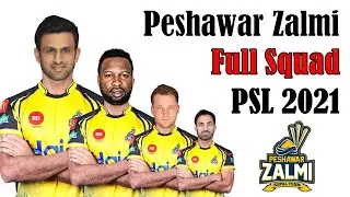 PSL 2021 | Peshawar Zalmi Probable Team Squad PSL 2021 | PZ Full Players List PSL 2021