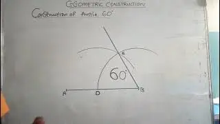 CONSTRUCTION OF ANGLE 60°