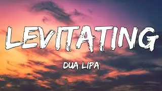 Dua Lipa - Levitating (Lyrics)