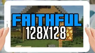 Faithful 128x128 TEXTURE PACK 1.21/1.20/1.19  Bedrock & MCPE 👉 Minecraft PE 🎮📱