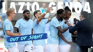 🎥 LAZIO-GENOA - OUT OF SIGHT