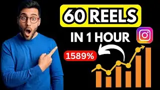How To Create 60 Instagram Reels In 1 Hour Using AI