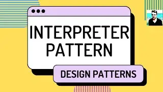 Interpreter Pattern - C# Design Patterns (ep 13)