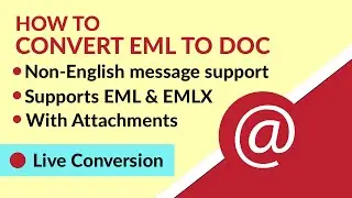 Convert EML to DOC | How to Export EML Files to Word Document