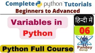 06.Hindi|Variables in python|Data Analyst & Data science using python|python full course in Hindi