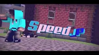 [INTRO] Speed JP (Minecraft Animation)