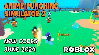 Roblox Anime Punching Simulator 2 -New Codes June 2024