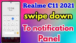 Realme C11 2021 Swipe Down To Home Screen | Realme C11 2021 Notification Setting