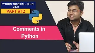 Comments in python | Python in Comments |  Python  Tutorial #12