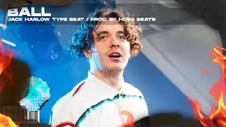 Jack Harlow Type Beat " Ball " | Free Type Beat 2022