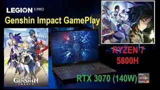 Genshin Impact Gameplay with Lenovo Legion 5 Pro RTX 3070