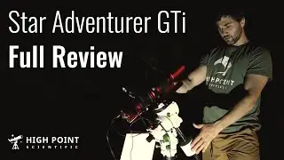 Sky-Watcher Star Adventurer GTi | Full Review | High Point Scientific