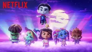 Sun Down Monsters Up! | Super Monsters | Netflix Jr