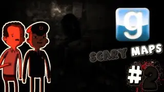 Страшные карты Gmod - Ой! Бабайка (＞﹏＜)