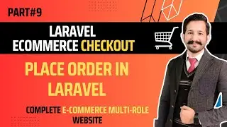 Laravel Ecommerce Checkout Tutorial| Place Order in Laravel| Laravel Tutorials