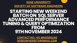 Starting New Batch on SqlServer Advanced Performance Tuning &Query Optimization||Call +91 9902590140