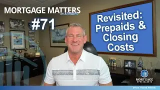 Mastering Prepaids and Closing Costs: A Step-by-Step Guide