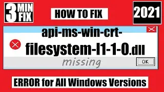 [𝟚𝟘𝟚𝟙] How To Fix api-ms-win-crt-filesystem-l1-1-0.dll Missing Error Windows 10 32 bit/64 bit 🅽🅴🆆