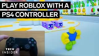 How To Play Roblox With A PS4 Controller | Tech Insider