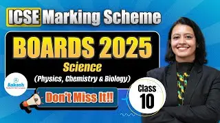 Class 10th ICSE Marking Scheme for Science (Physics, Chemistry & Biology) 