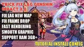 CONFIG FIX LAG GENSHIN IMPACT 2.0 NEW - FIX LAG AND FRAME DROP INAZUMA