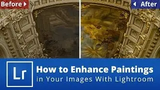How to Enhance Paintings in Your Images With Lightroom