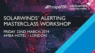 Event: SolarWinds Alerting Masterclass Workshop