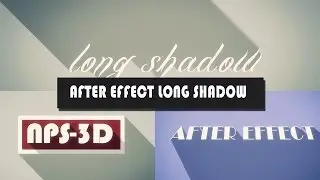 AFTER EFFECT LONG SHADOW