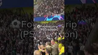 Football drip (PSG edition) 