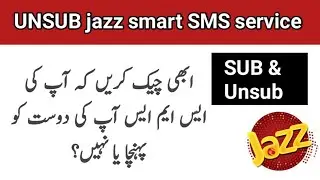 jazz smart sms service unsubscribe | jazz sms delivery report code | jazz delivery report activation