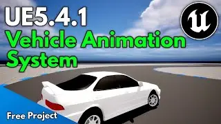 UE5.4.1 Vehicle Wheel Animation System | Create easy way animation for vehicles  unreal engine #ue5