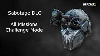 SGW3: Sabotage DLC All Missions (No aim assist)