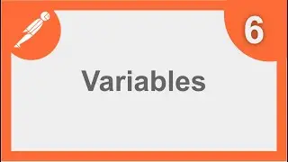 POSTMAN BEGINNER TUTORIAL 6 💡VARIABLES | How to create and refer