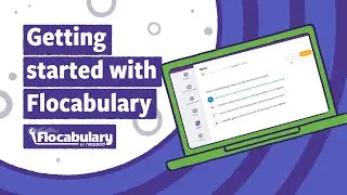 Getting Started with Flocabulary