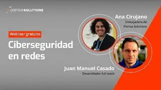 Ciberseguridad en redes | Piensa Solutions