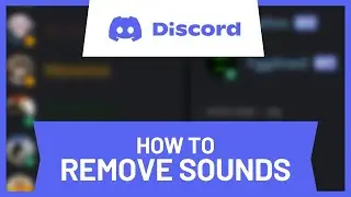 How to Remove Sounds From Discord Soundboard • Tutorial