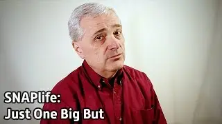 SNAPlife: Just One Big But - s2e69