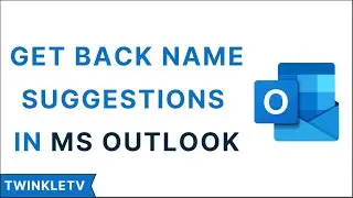 Get Back Name Suggestions In Outlook