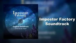 Impostor Factory Soundtrack - Cat Scary