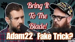 Rubi Rose's Fake Spender & Adam22 (Pt 2): Bring It To The Blade (Ep. 2)