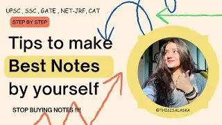 Mastering Note-Taking for College  & UPSC, SSC, GATE, CSIR, NET-JRF,CAT,XAT,GMAT,CUET