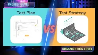 Test Plan Vs Test Strategy || Difference between Test Plan & Test Strategy