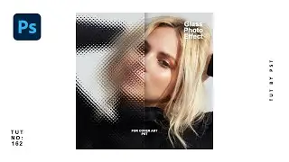 How to Create Glass Photo Effect Cover Art in Photoshop - Photoshop Tutorials