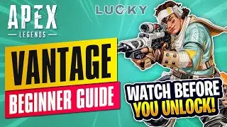 Apex Legends Season 14 guide - Vantage Tips, Tricks, and Overview