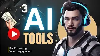 3 Budget-Friendly AI Tools for Enhancing video Engagement | Boost Your YouTube Success with AI